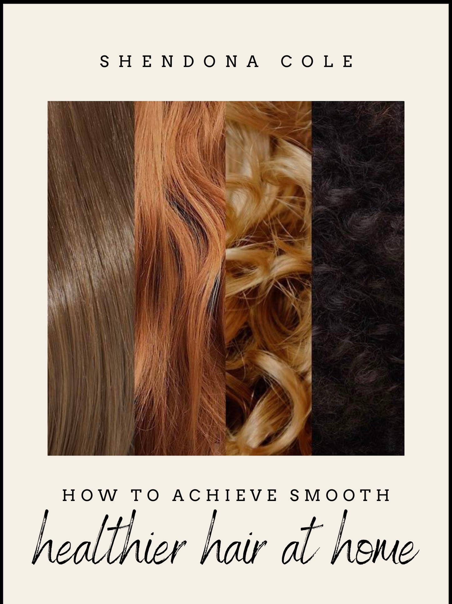 How To Achieve Healthy Hair at Home